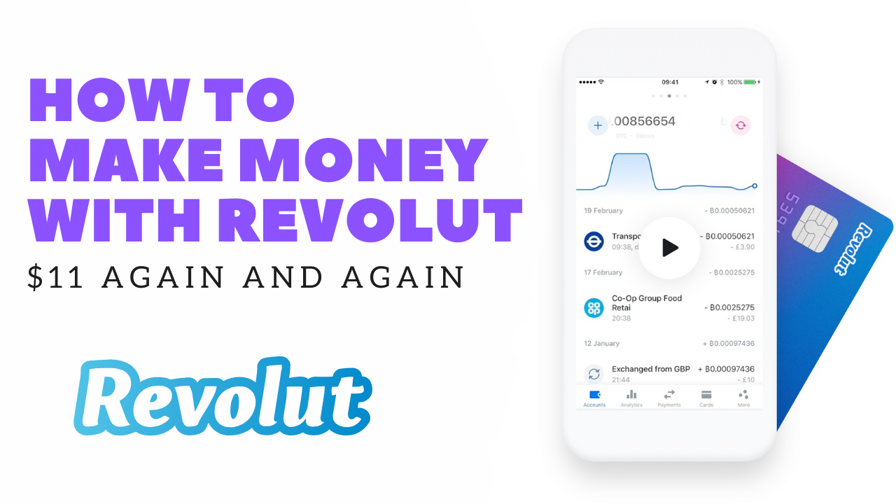 How to Make Money with Revolut - $11 again and again