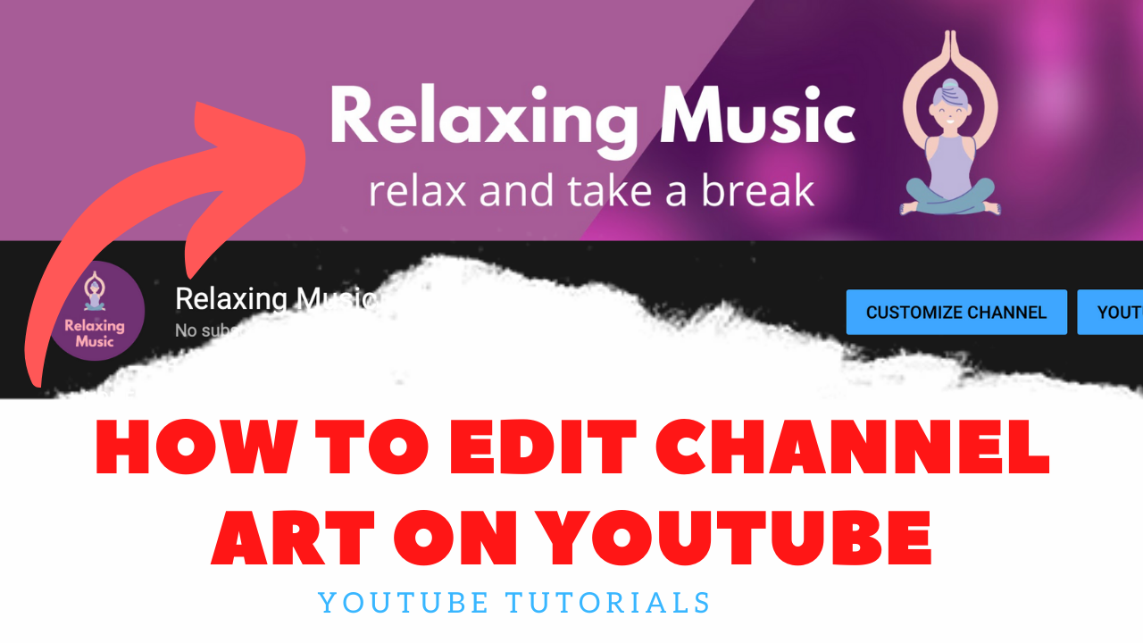 How to change YouTube Channel Art | YouTube Tutorials
