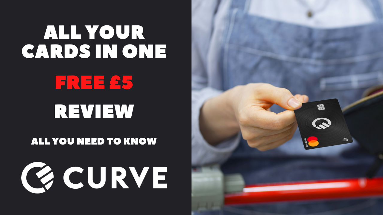 Curve Card Review Free £5 | Earn Money Online | Free Money