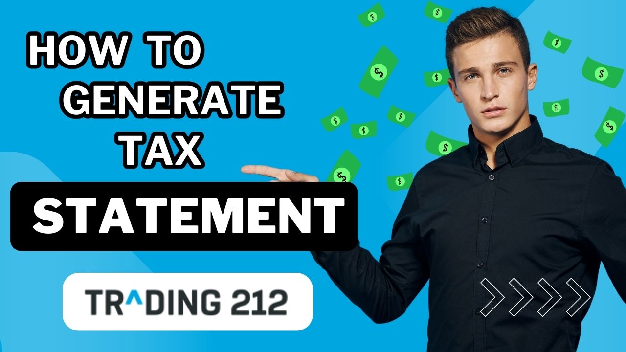 How to Generate Tax Reports on Trading 212 | 2024